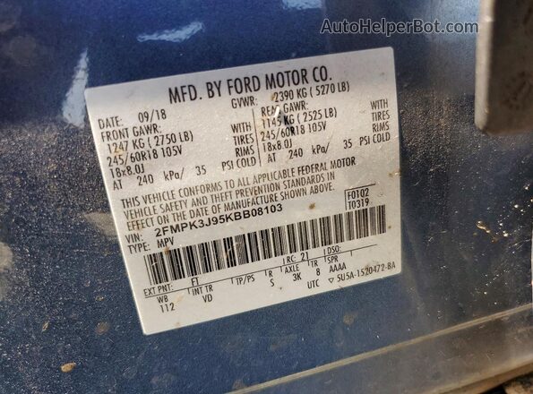 2FMPK3J95KBB08103 2019 FORD EDGE Blue Вид наклейки з VIN-кодом