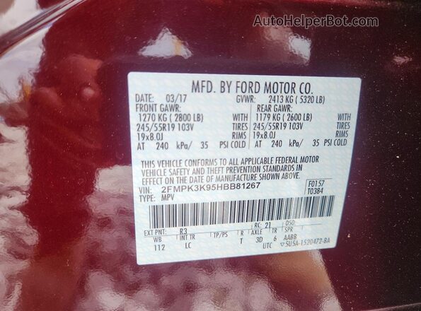 2FMPK3K95HBB81267 2017 FORD EDGE Burgundy Вид наклейки з VIN-кодом
