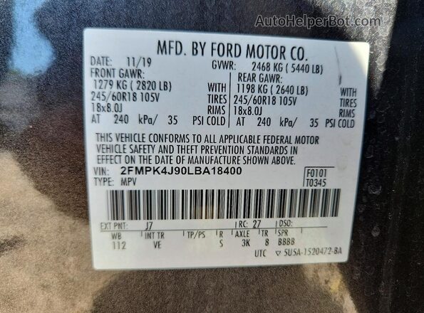 2FMPK4J90LBA18400 2020 FORD EDGE Gray VIN sticker view