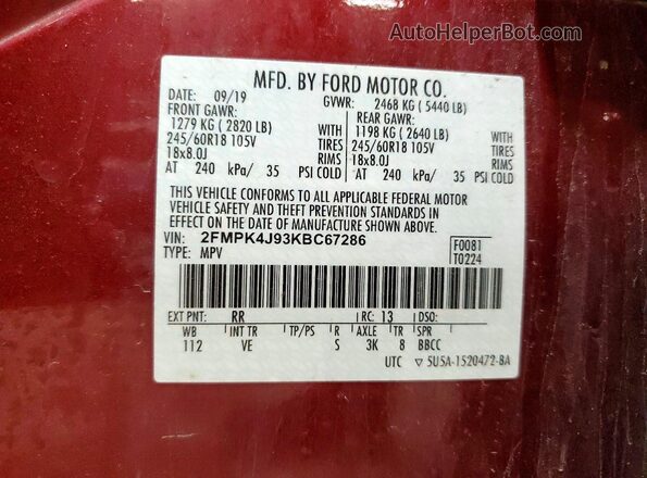 2FMPK4J93KBC67286 2019 FORD EDGE Burgundy Vista de la etiqueta del VIN