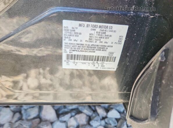 2FMPK4J96KBC26098 2019 FORD EDGE Серый Вид наклейки с VIN-кодом