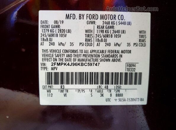 2FMPK4J96KBC59747 2019 FORD EDGE Burgundy VIN კოდის სტიკერის ხედი