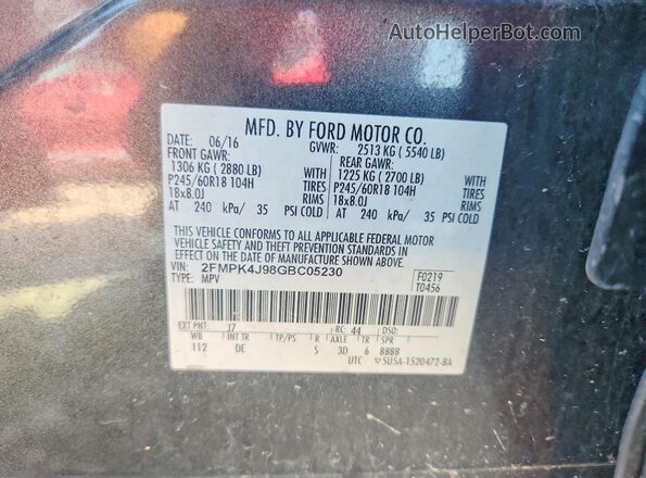 2FMPK4J98GBC05230 2016 FORD EDGE Gray VIN კოდის სტიკერის ხედი