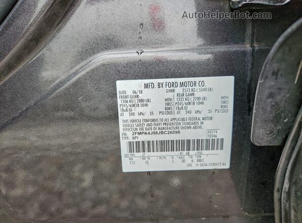 2FMPK4J98JBC26098 2018 FORD EDGE Gray VIN կոդի պիտակի տեսք
