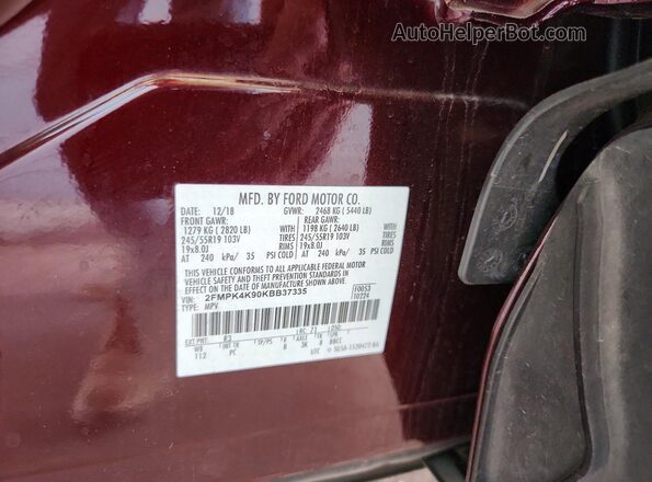 2FMPK4K90KBB37335 2019 FORD EDGE Burgundy Вид наклейки з VIN-кодом