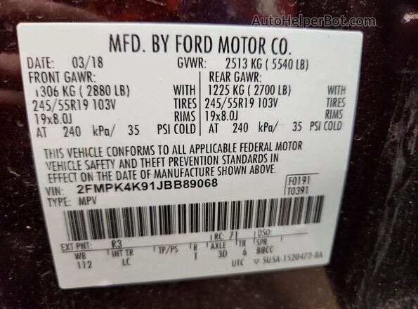2FMPK4K91JBB89068 2018 FORD EDGE Maroon Widok naklejki z numerem VIN