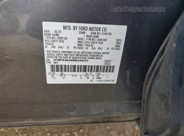 2FMPK4K94MBA08470 2021 FORD EDGE Gray VIN კოდის სტიკერის ხედი