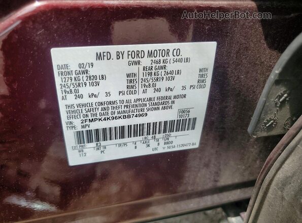 2FMPK4K96KBB74969 2019 FORD EDGE Темно-бордовый Вид наклейки с VIN-кодом