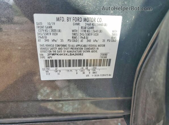 2FMPK4K9XLBA26082 2020 FORD EDGE Серый Вид наклейки с VIN-кодом