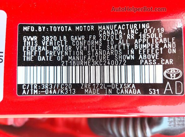 2T1BURHE3KC240072 2019 TOYOTA COROLLA Red VIN კოდის სტიკერის ხედი