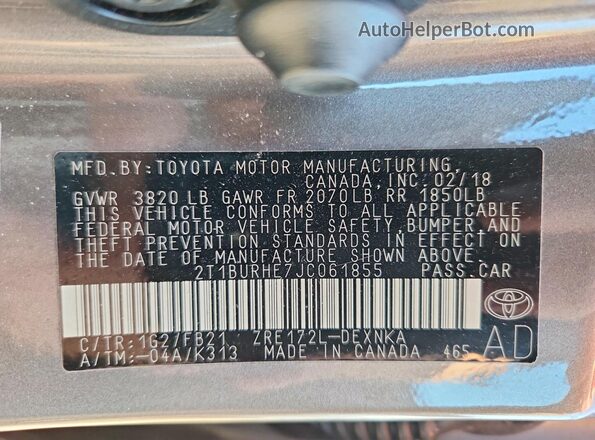 2T1BURHE7JC061855 2018 TOYOTA COROLLA Gray VIN კოდის სტიკერის ხედი