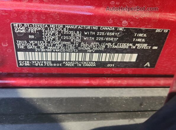 2T3H1RFV4KC010313 2019 TOYOTA RAV4 Burgundy Vista de la etiqueta del VIN