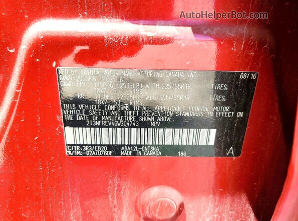 2T3NFREV4GW304743 2016 TOYOTA RAV4 Red Вид наклейки з VIN-кодом