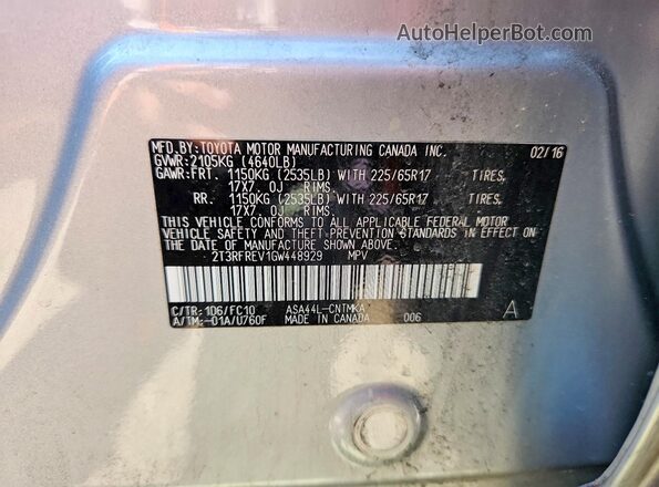 2T3RFREV1GW448929 2016 TOYOTA RAV4 Silver Вид наклейки з VIN-кодом