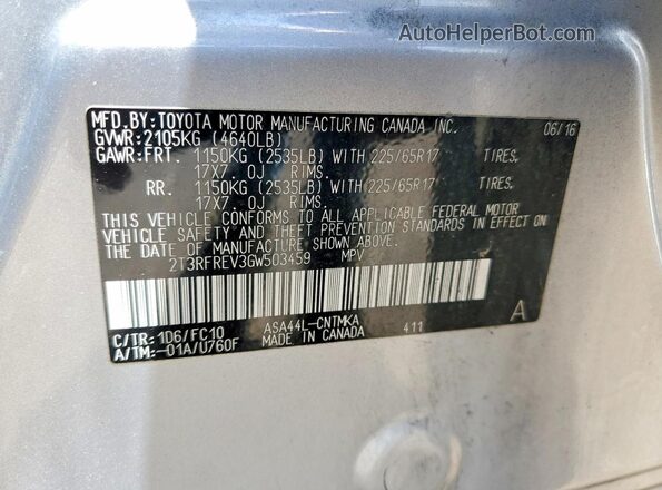 2T3RFREV3GW503459 2016 TOYOTA RAV4 Silver VIN sticker view