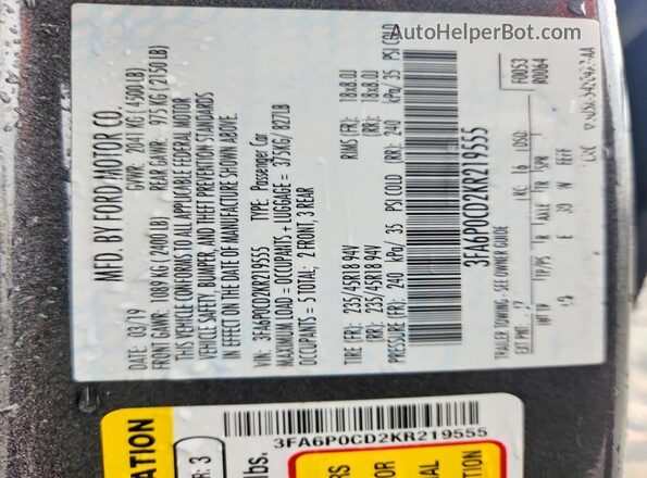 3FA6P0CD2KR219555 2019 FORD FUSION Gray VIN sticker view