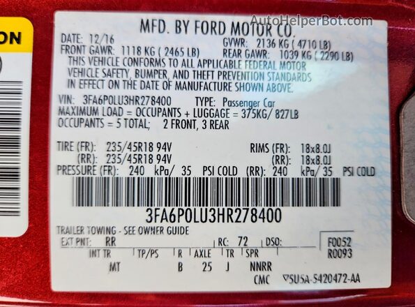 3FA6P0LU3HR278400 2017 FORD FUSION Красный Вид наклейки с VIN-кодом