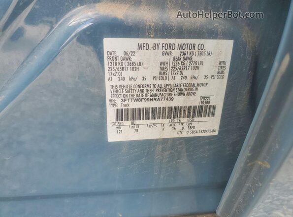 3FTTW8F99NRA77439 2022 FORD MAVERICK Blue Vista de la etiqueta del VIN