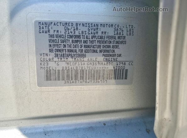 3N1AB7AP8JY336959 2018 NISSAN SENTRA Silver VIN კოდის სტიკერის ხედი
