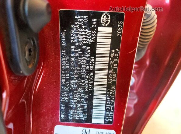 4T1BF1FK7GU603564 2016 TOYOTA CAMRY Red VIN sticker view