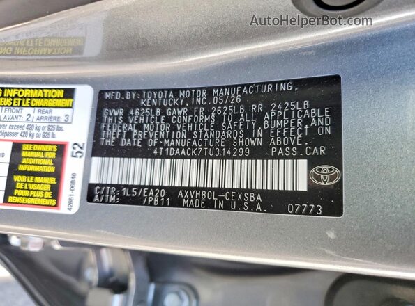 4T1DAACK7TU314299 2026 TOYOTA CAMRY Gray Vista de la etiqueta del VIN