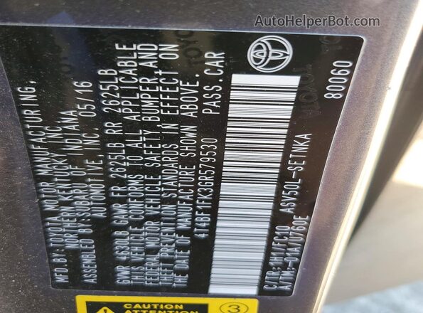 4T4BF1FK3GR579530 2016 TOYOTA CAMRY Charcoal Widok naklejki z numerem VIN