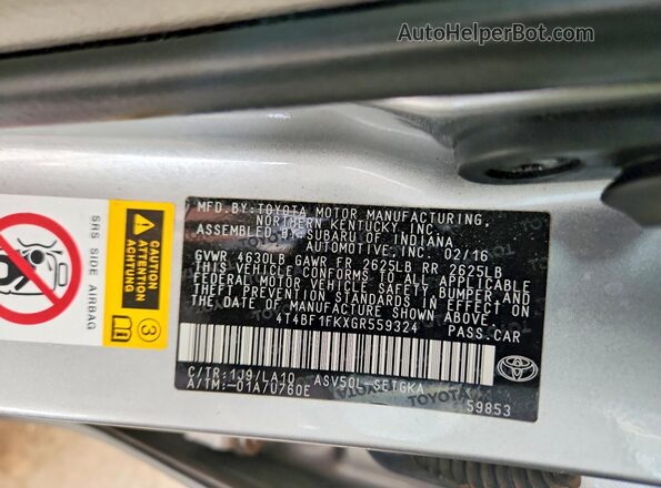 4T4BF1FKXGR559324 2016 TOYOTA CAMRY Silver Вид наклейки з VIN-кодом