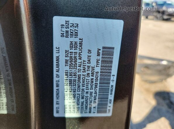 5FNRL6H79KB104316 2019 HONDA ODYSSEY Gray Vista de la etiqueta del VIN