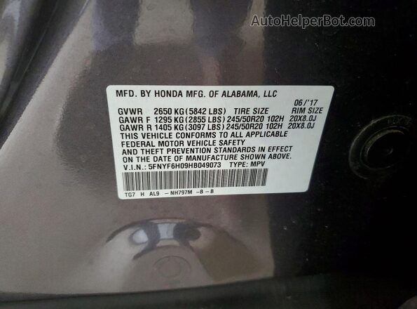 5FNYF6H09HB049073 2017 HONDA PILOT Gray VIN კოდის სტიკერის ხედი