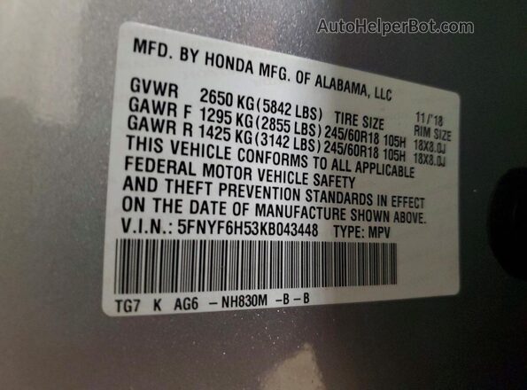 5FNYF6H53KB043448 2019 HONDA PILOT Silver VIN sticker view