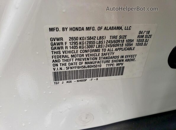 5FNYF6H58JB045310 2018 HONDA PILOT Белый Вид наклейки с VIN-кодом