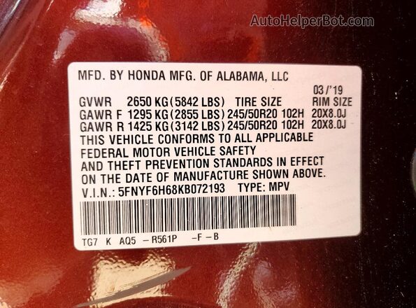 5FNYF6H68KB072193 2019 HONDA PILOT Burgundy Vista de la etiqueta del VIN