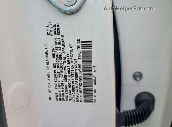 5FPYK3F5XKB028692 2019 HONDA RIDGELINE White Вид наклейки з VIN-кодом