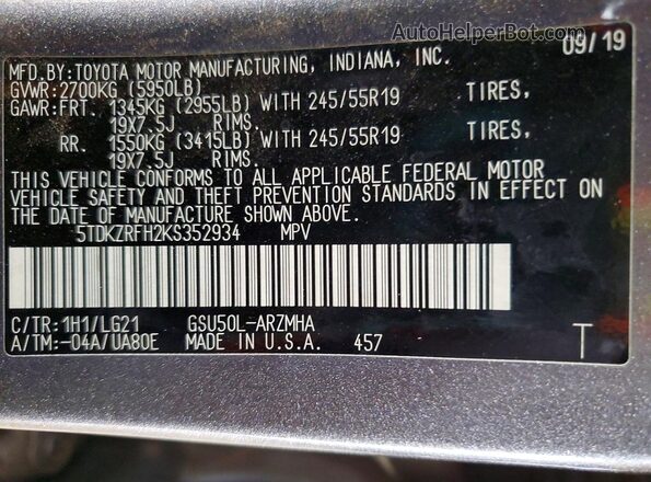 5TDKZRFH2KS352934 2019 TOYOTA HIGHLANDER Gray VIN կոդի պիտակի տեսք