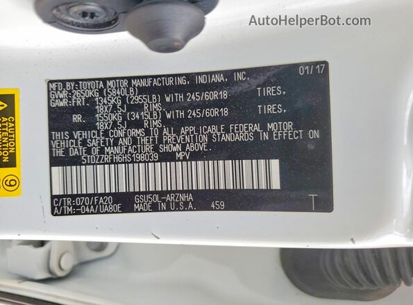 5TDZZRFH6HS198039 2017 TOYOTA HIGHLANDER White Вид наклейки з VIN-кодом