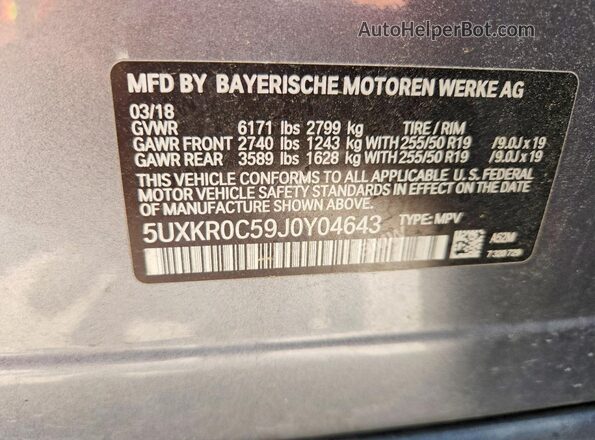 5UXKR0C59J0Y04643 2018 BMW X5 Gray Vista de la etiqueta del VIN