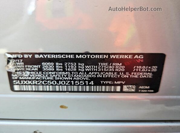 5UXKR2C50J0Z15514 2018 BMW X5 Gray Вид наклейки з VIN-кодом