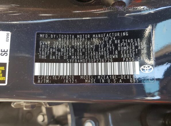 5YFB4MDE3SP236726 2025 TOYOTA COROLLA Gray VIN կոդի պիտակի տեսք