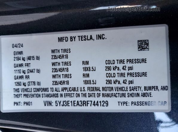 5YJ3E1EA3RF744129 2024 TESLA MODEL Gray VIN კოდის სტიკერის ხედი