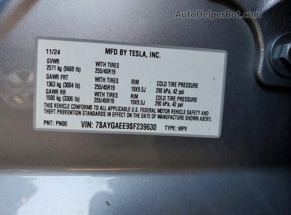 7SAYGAEE9SF239630 2025 TESLA MODEL Gray Вид наклейки з VIN-кодом