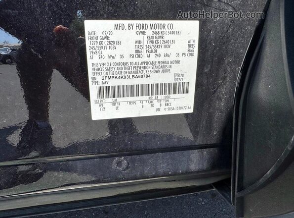 2FMPK4K93LBA60784 2020 FORD EDGE Black VIN sticker view