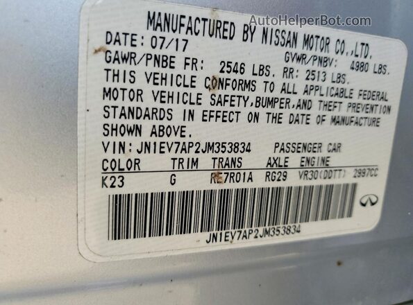 JN1EV7AP2JM353834 2018 INFINITI Q50 Silver VIN კოდის სტიკერის ხედი