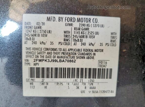 2FMPK3J99LBA70862 2020 FORD EDGE Gray VIN sticker view