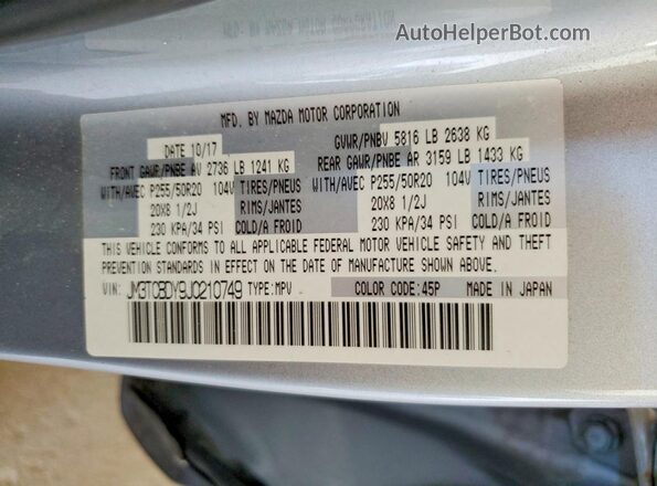 JM3TCBDY9J0210749 2018 MAZDA CX-9 Silver Вид наклейки з VIN-кодом
