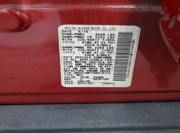JN8AT2MT7GW016722 2016 NISSAN ROGUE Burgundy Vista de la etiqueta del VIN