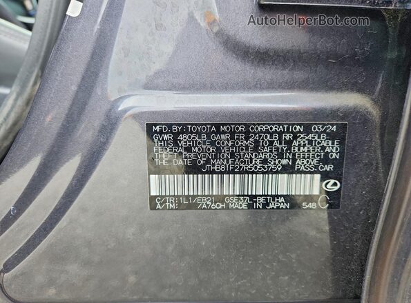 JTHB81F27R5053759 2024 LEXUS IS Silver VIN կոդի պիտակի տեսք