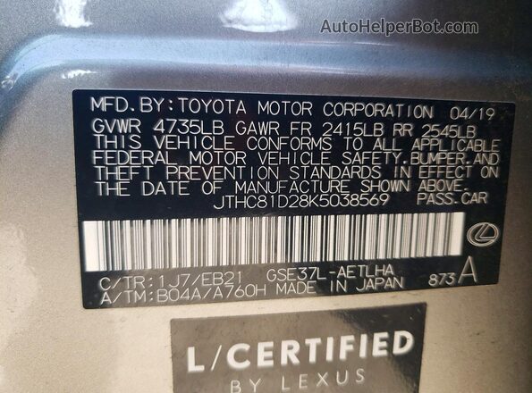 JTHC81D28K5038569 2019 LEXUS IS Silver VIN sticker view
