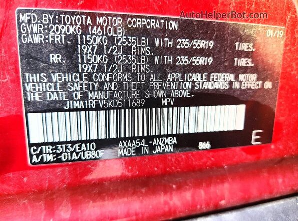 JTMA1RFV5KD511689 2019 TOYOTA RAV4 Burgundy Вид наклейки з VIN-кодом