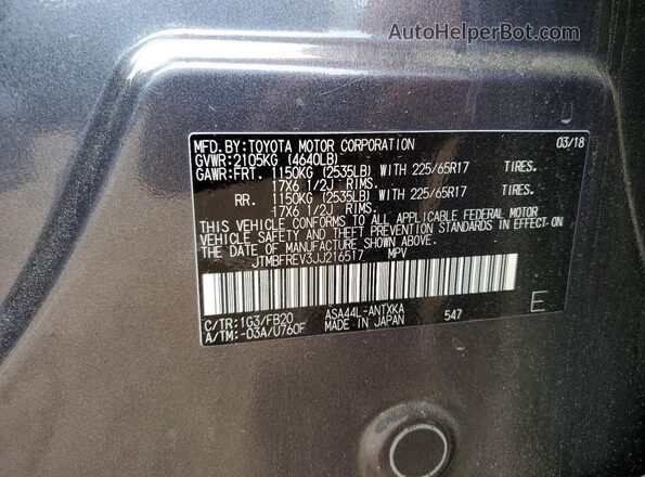 JTMBFREV3JJ216517 2018 TOYOTA RAV4 Серый Вид наклейки с VIN-кодом