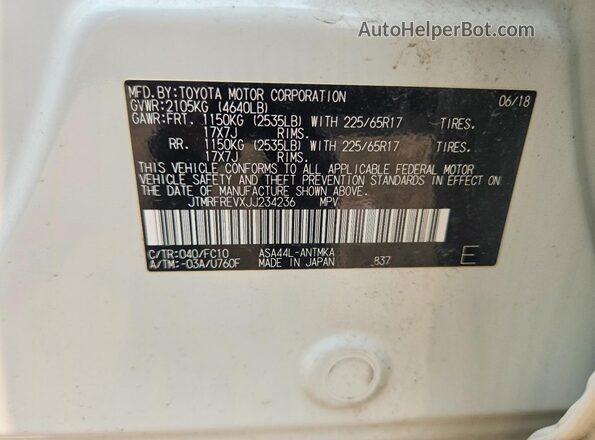 JTMRFREVXJJ234236 2018 TOYOTA RAV4 White VIN կոդի պիտակի տեսք